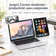Jusqu'à 3 écrans simultanés